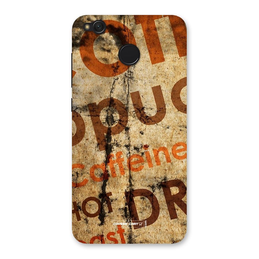 Coffee Caffeine Back Case for Redmi 4