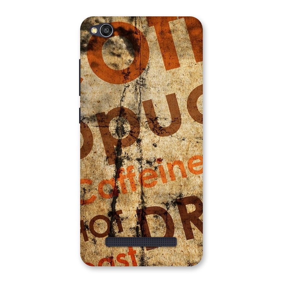 Coffee Caffeine Back Case for Redmi 4A