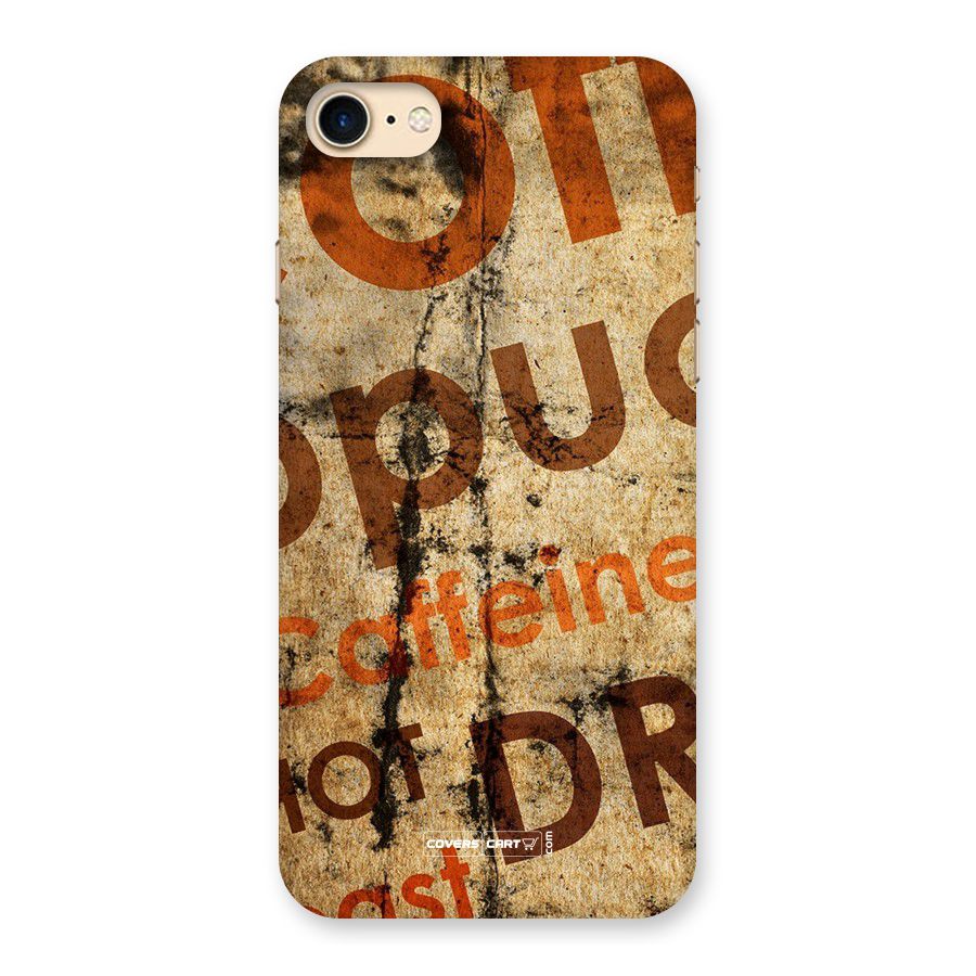 Coffee Caffeine Back Case for iPhone 7