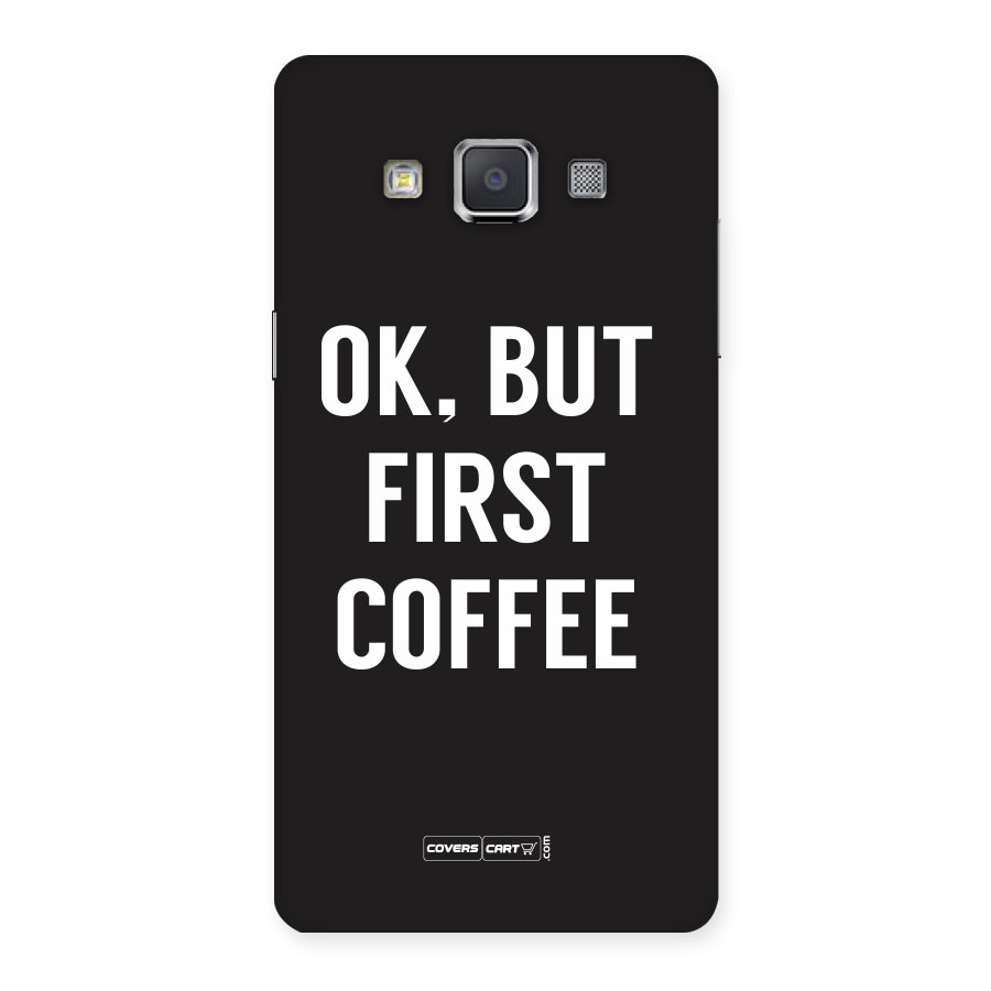 But First Coffee Back Case for Galaxy Grand 3
