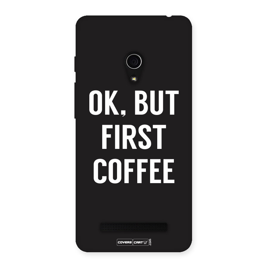 But First Coffee Back Case for Zenfone 5