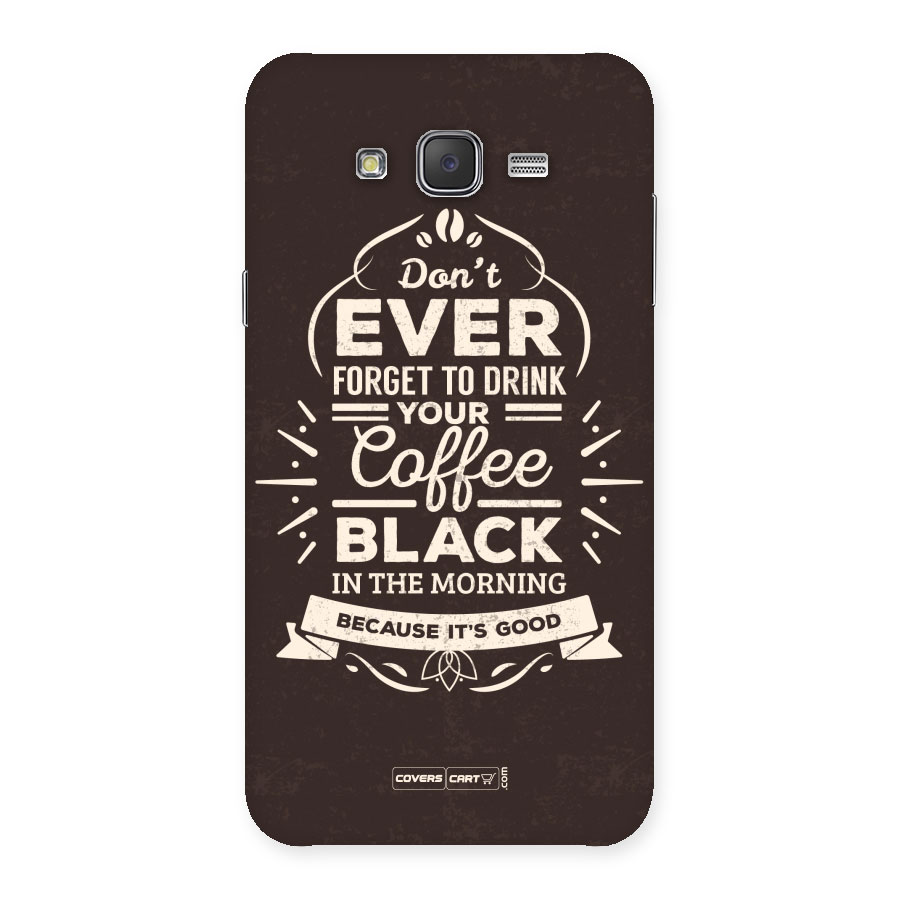 Morning Coffee Love Back Case for Galaxy J7