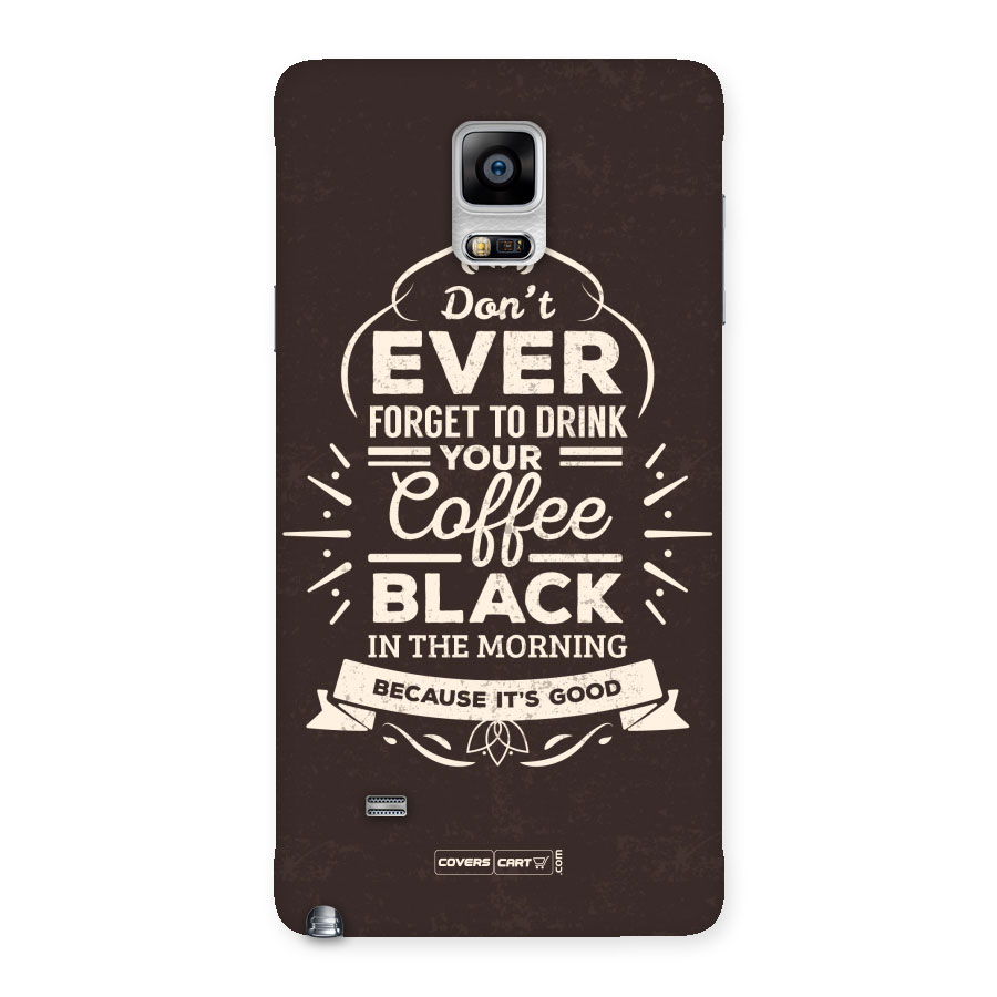 Morning Coffee Love Back Case for Galaxy Note 4
