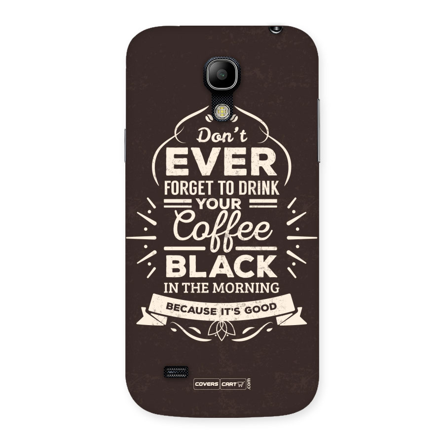 Morning Coffee Love Back Case for Galaxy S4 Mini