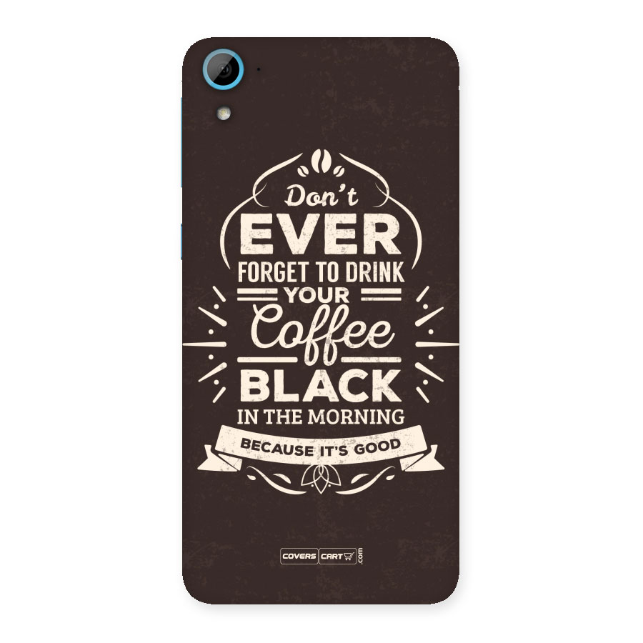 Morning Coffee Love Back Case for HTC Desire 826