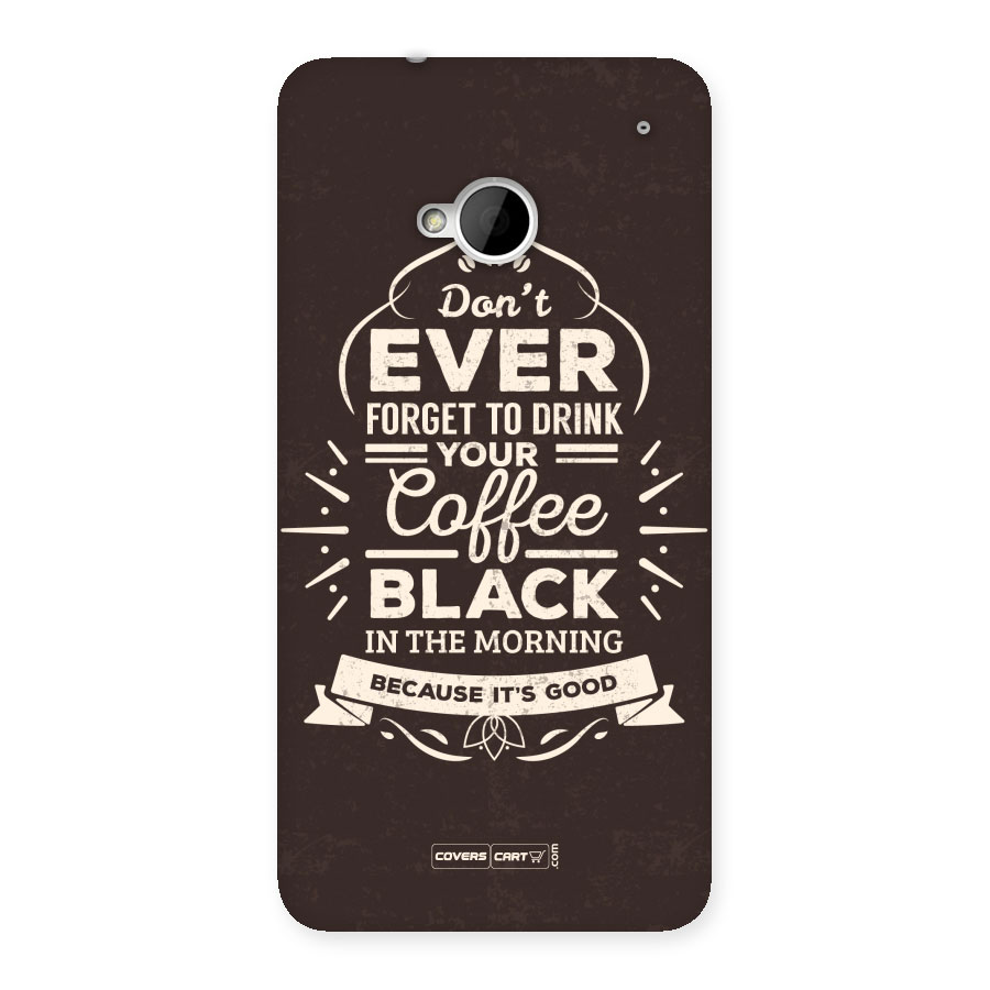 Morning Coffee Love Back Case for HTC One M7