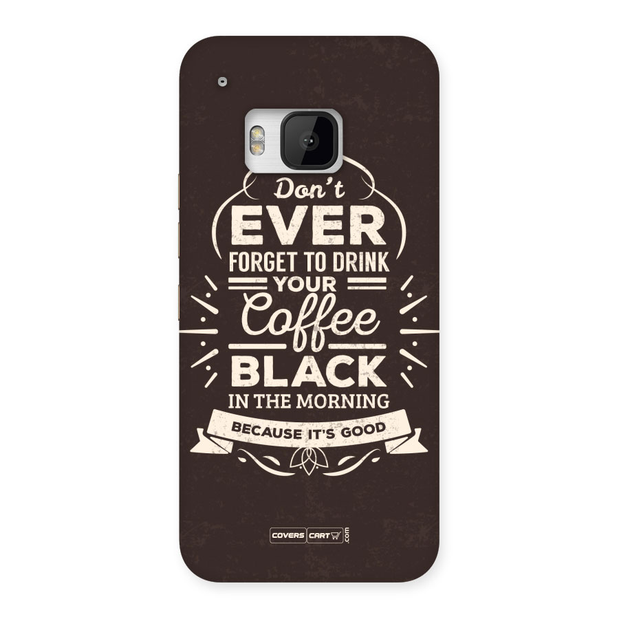 Morning Coffee Love Back Case for HTC One M9
