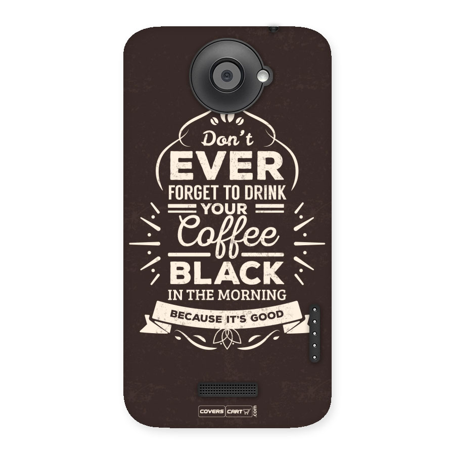 Morning Coffee Love Back Case for HTC One X