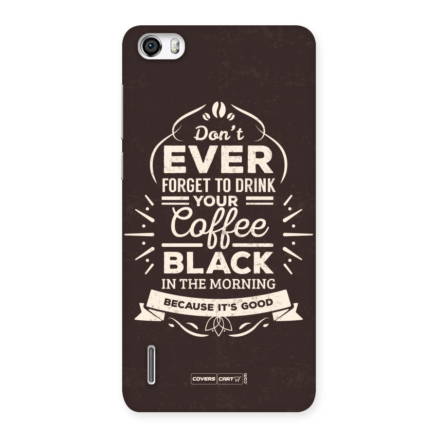 Morning Coffee Love Back Case for Honor 6