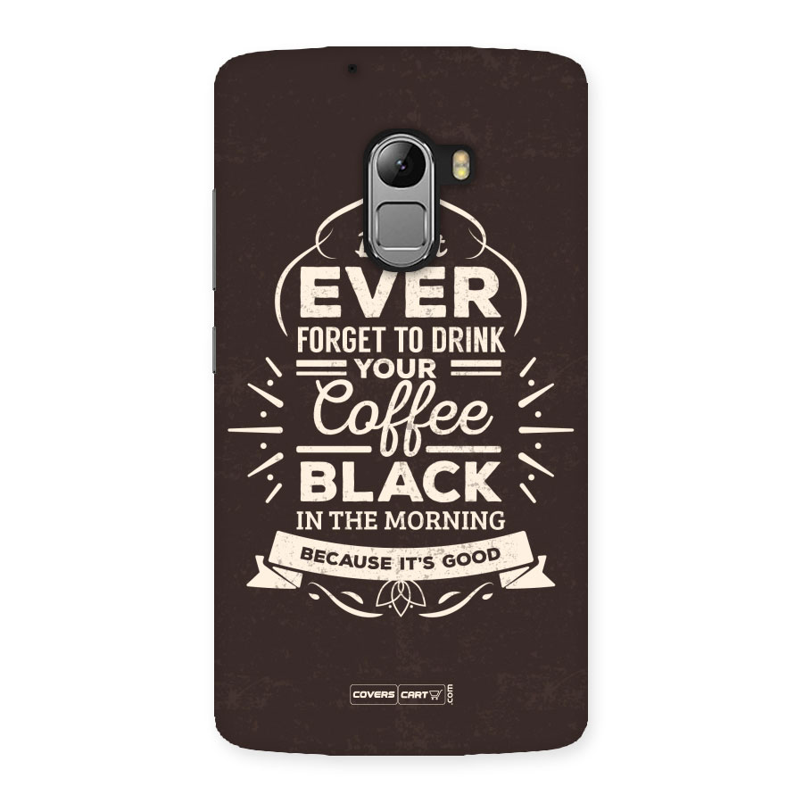 Morning Coffee Love Back Case for Lenovo K4 Note