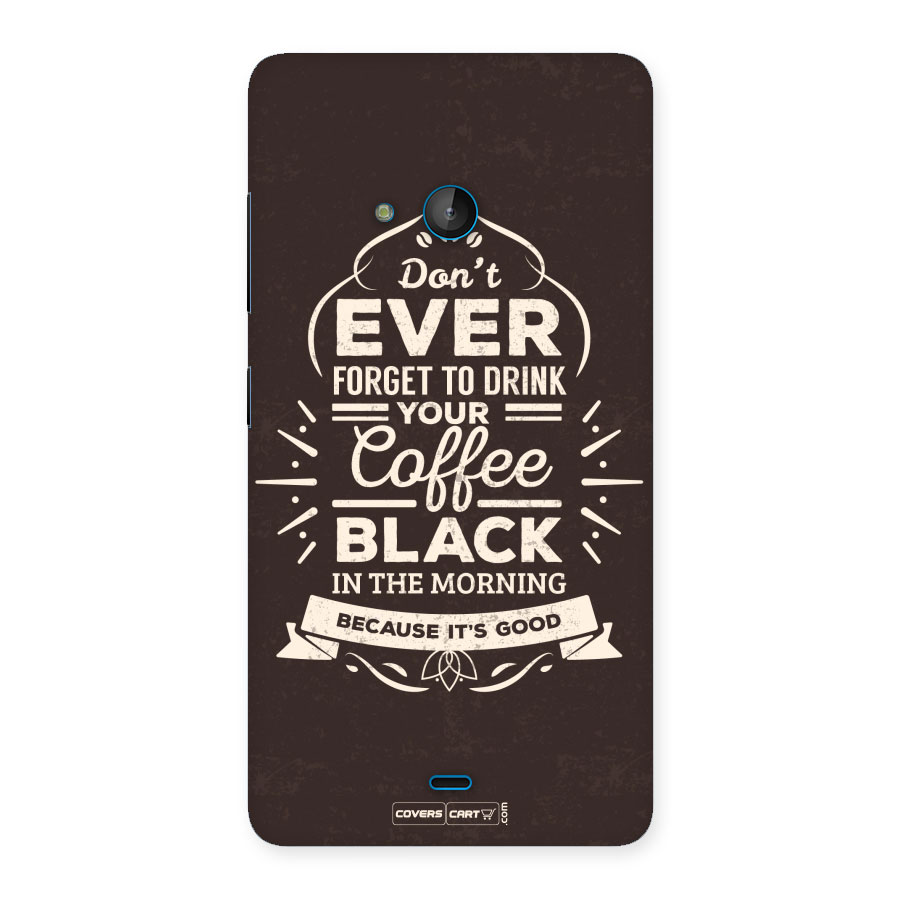 Morning Coffee Love Back Case for Lumia 540