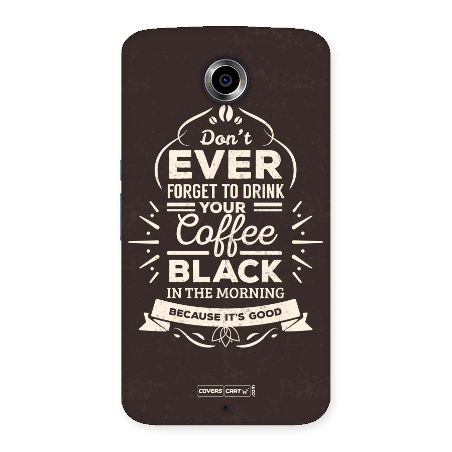 Morning Coffee Love Back Case for Nexus 6