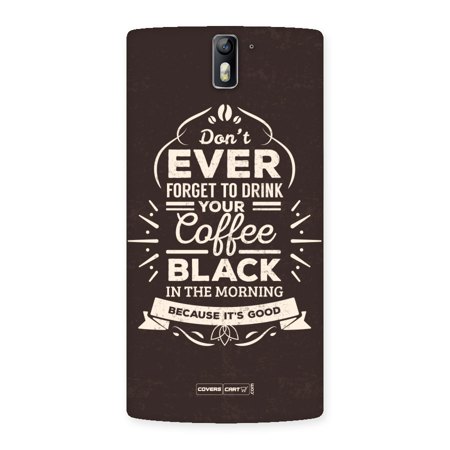 Morning Coffee Love Back Case for One Plus One