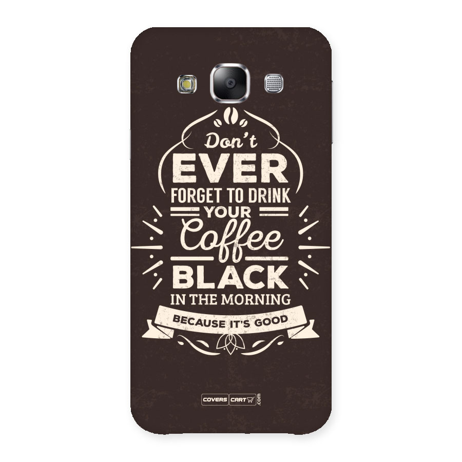 Morning Coffee Love Back Case for Samsung Galaxy E5