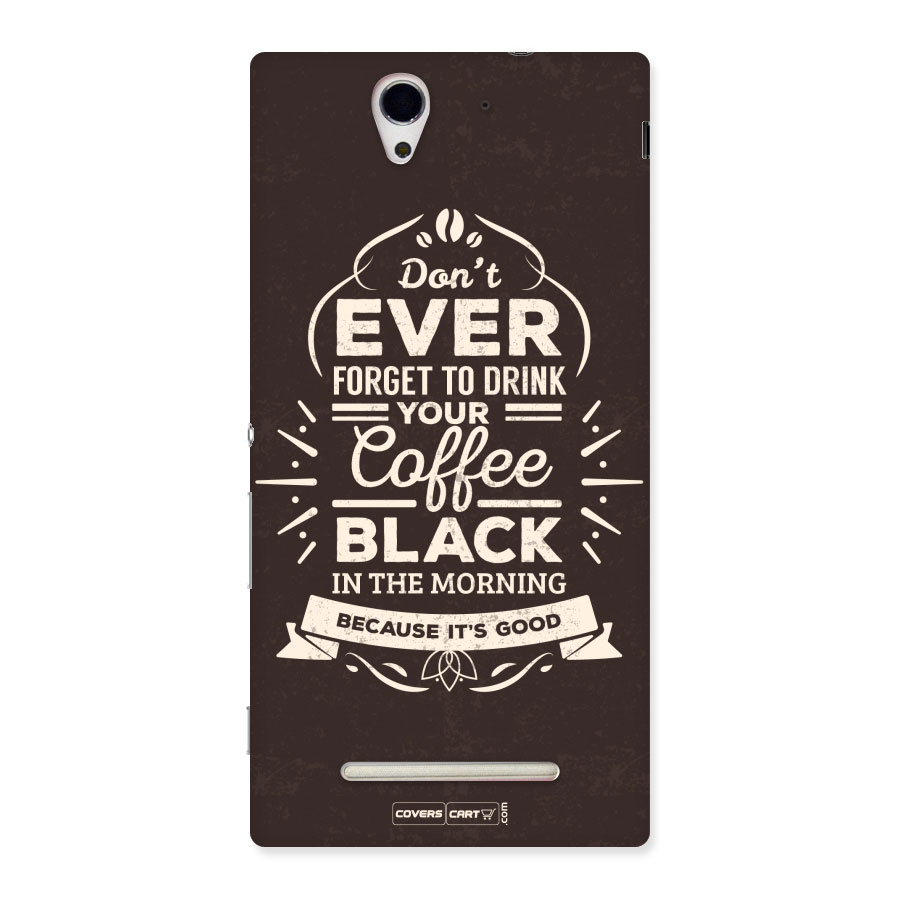 Morning Coffee Love Back Case for Sony Xperia C3