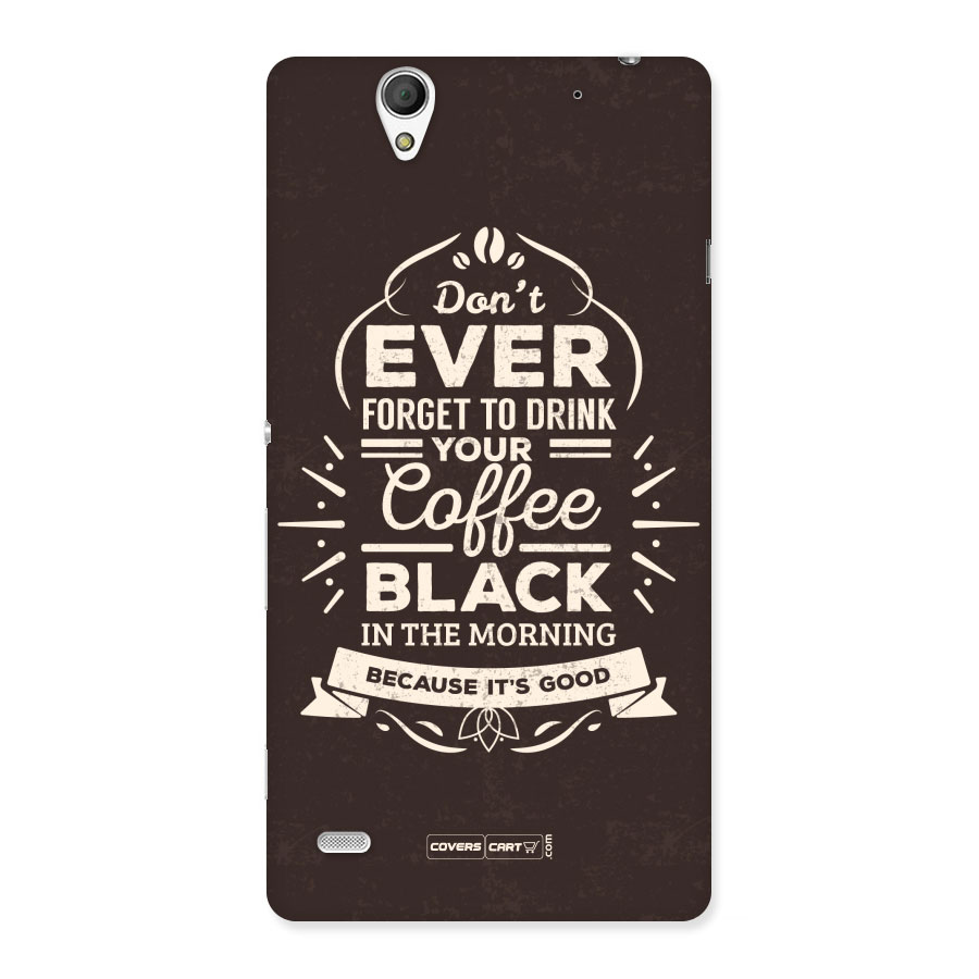 Morning Coffee Love Back Case for Sony Xperia C4