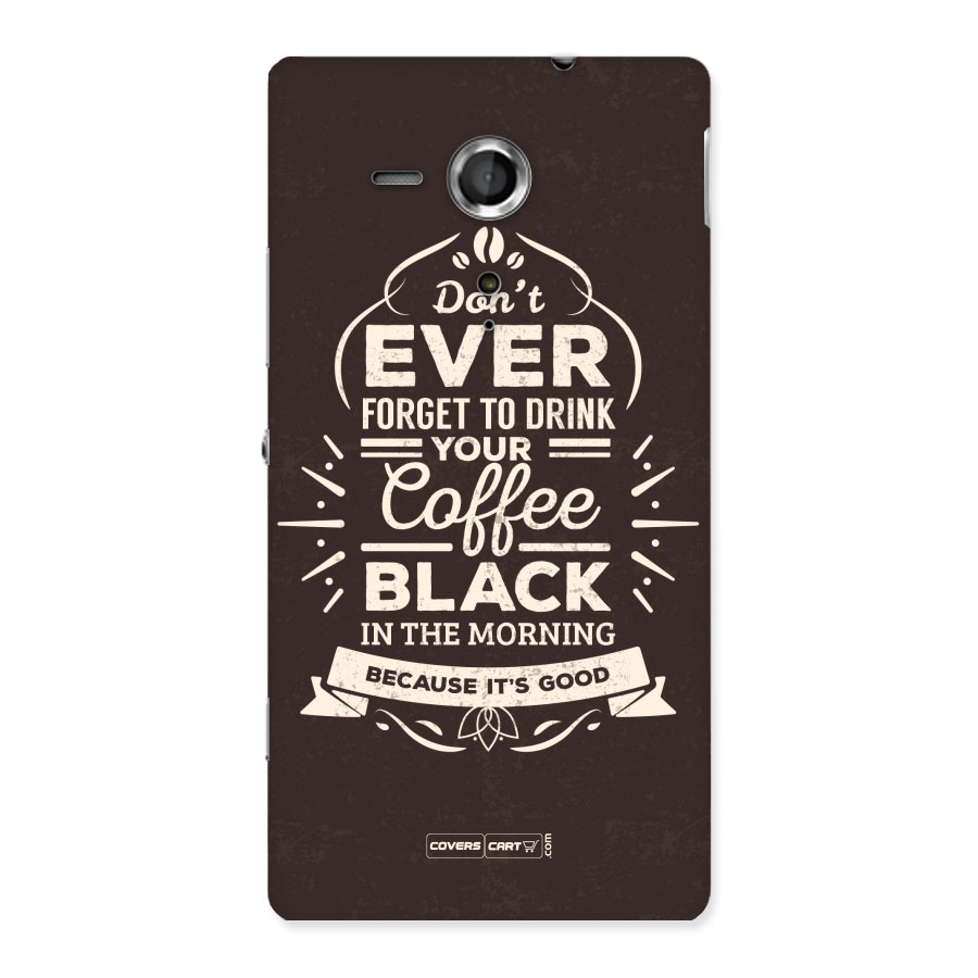 Morning Coffee Love Back Case for Sony Xperia SP