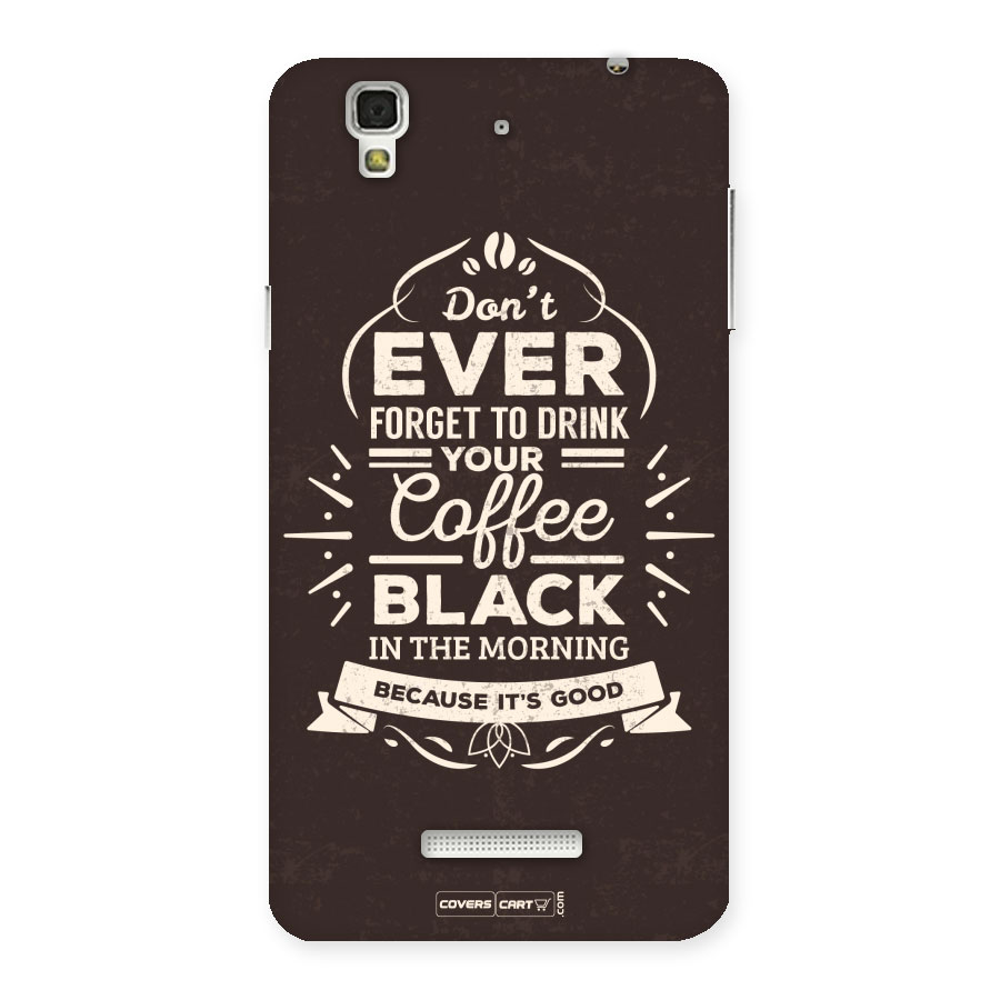 Morning Coffee Love Back Case for Yu Yureka