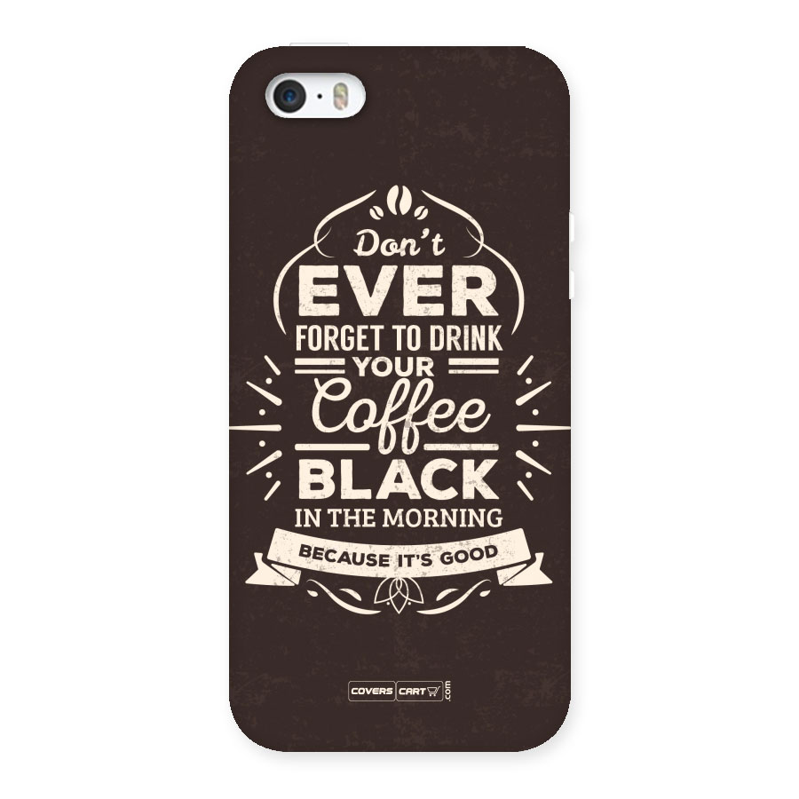 Morning Coffee Love Back Case for iPhone 5 5S