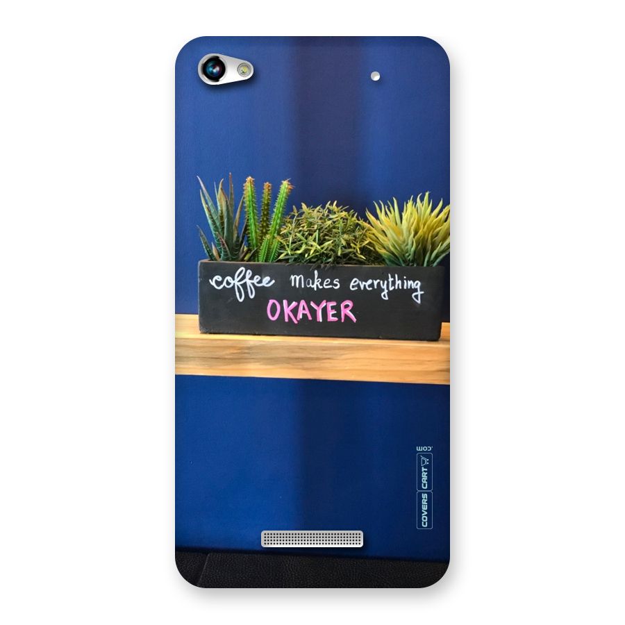 Coffee Makes Everything Okayer Back Case for Micromax Hue 2