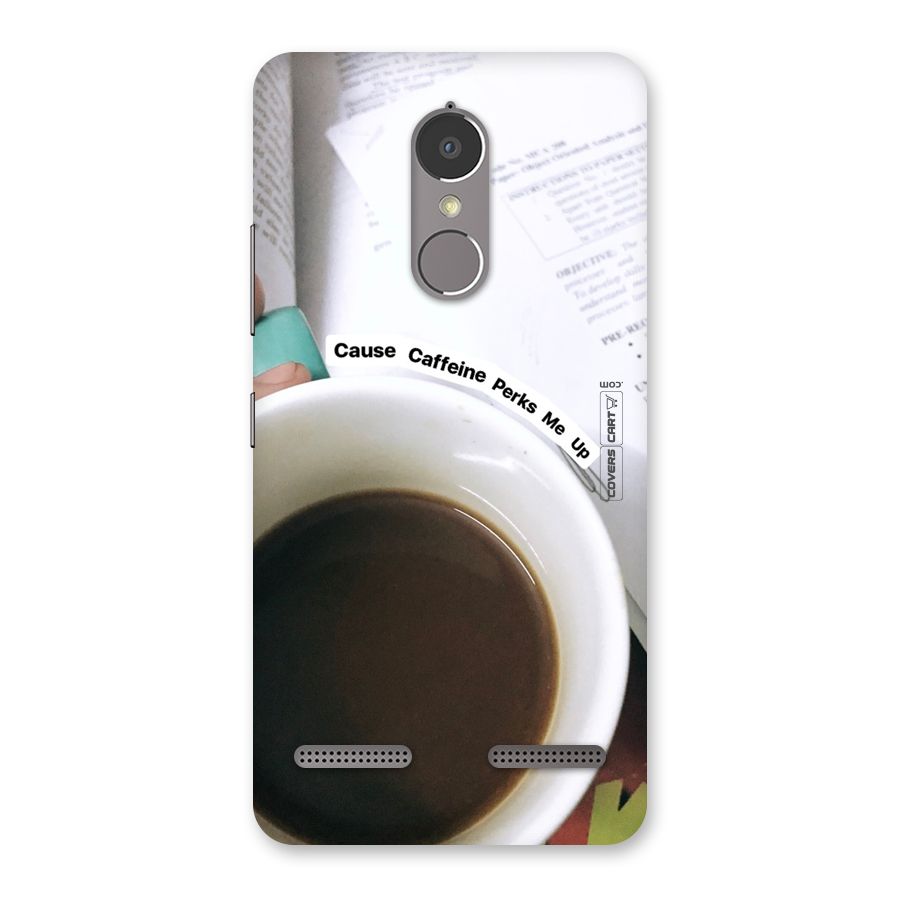 Coffee Perks Back Case for Lenovo K6