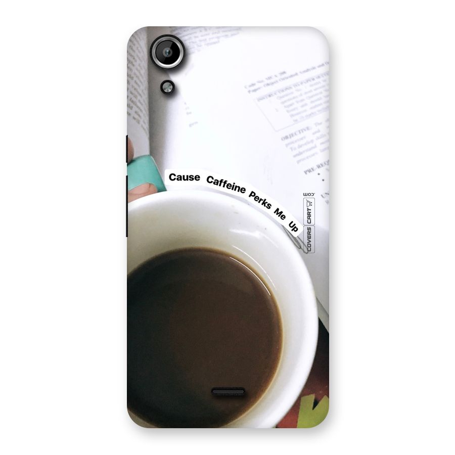Coffee Perks Back Case for Micromax Canvas Selfie Lens Q345