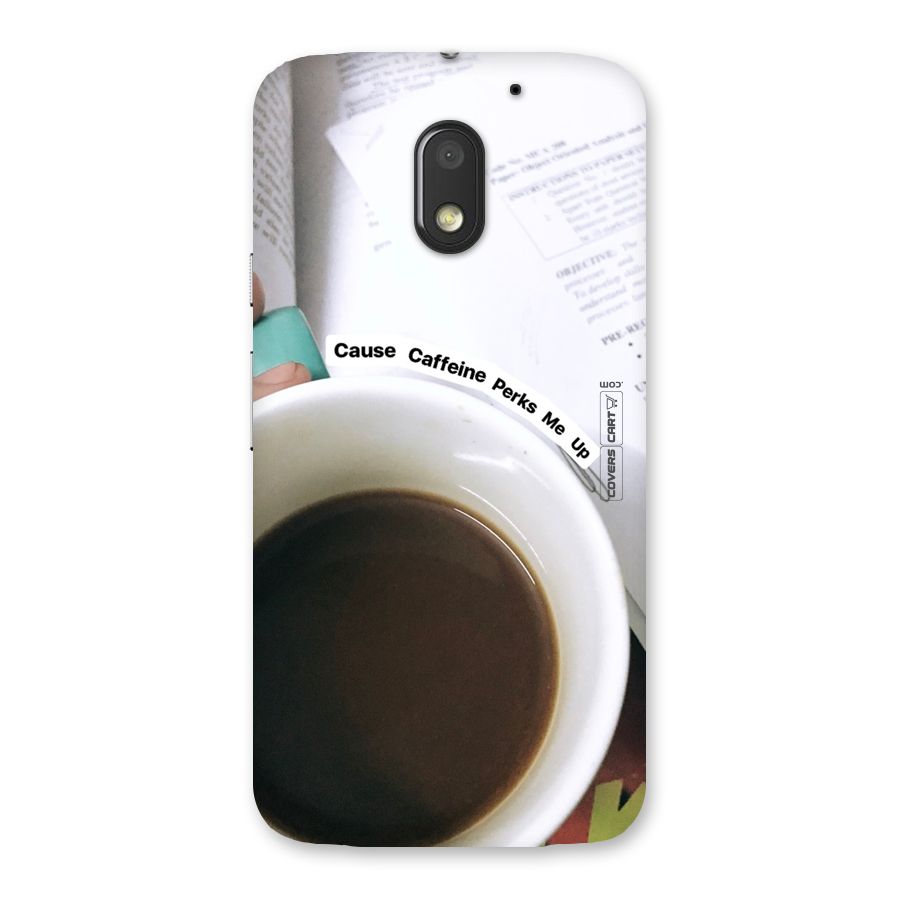 Coffee Perks Back Case for Moto E3 Power