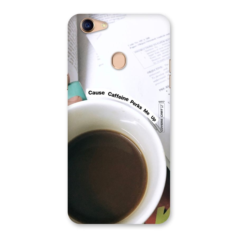 Coffee Perks Back Case for Oppo F5