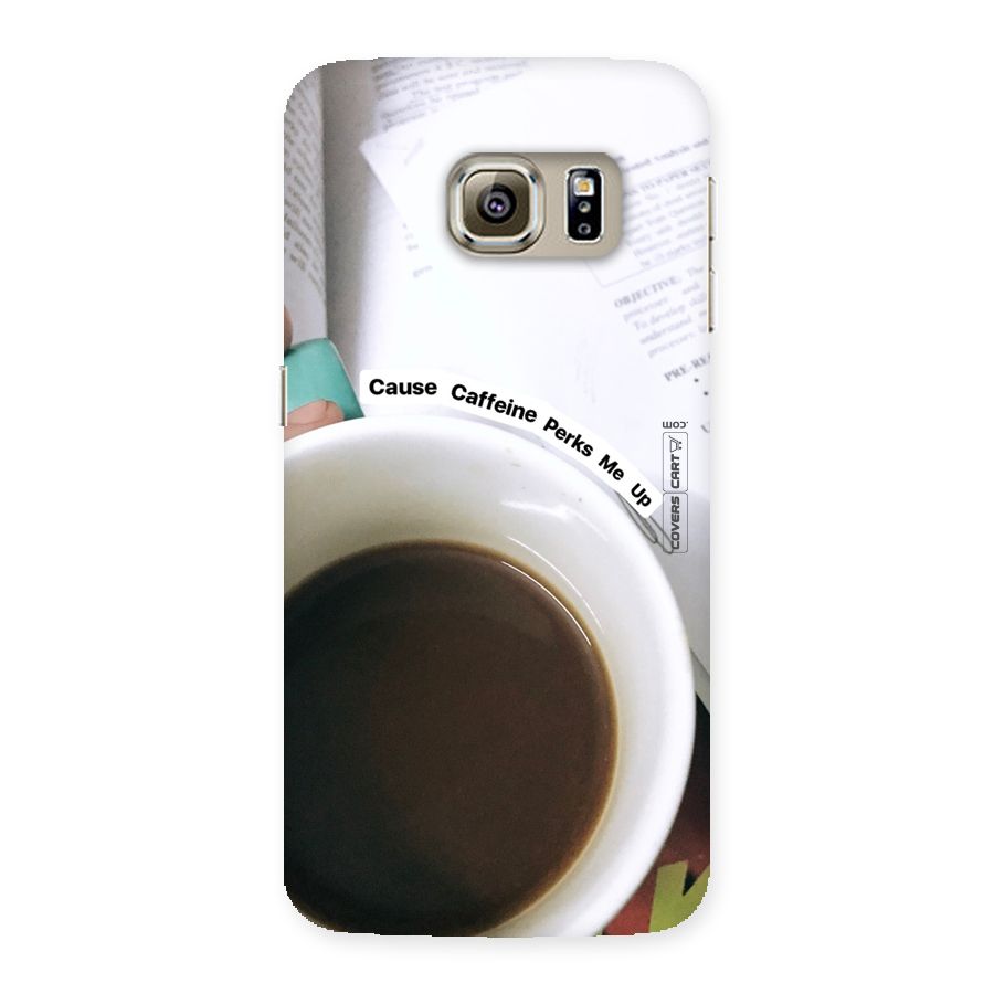 Coffee Perks Back Case for Samsung Galaxy S6 Edge