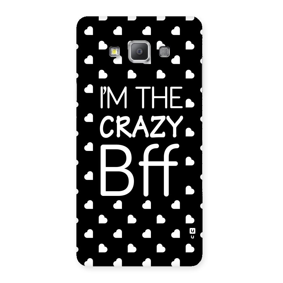 Crazy Bff Back Case for Galaxy A7