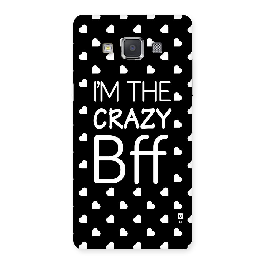 Crazy Bff Back Case for Galaxy Grand 3