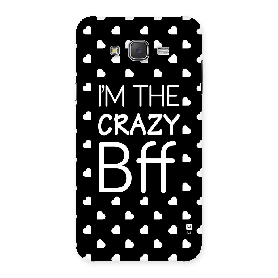 Crazy Bff Back Case for Galaxy J7