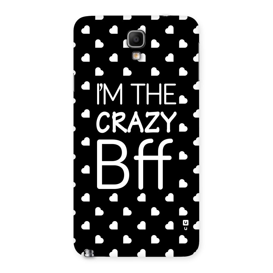Crazy Bff Back Case for Galaxy Note 3 Neo