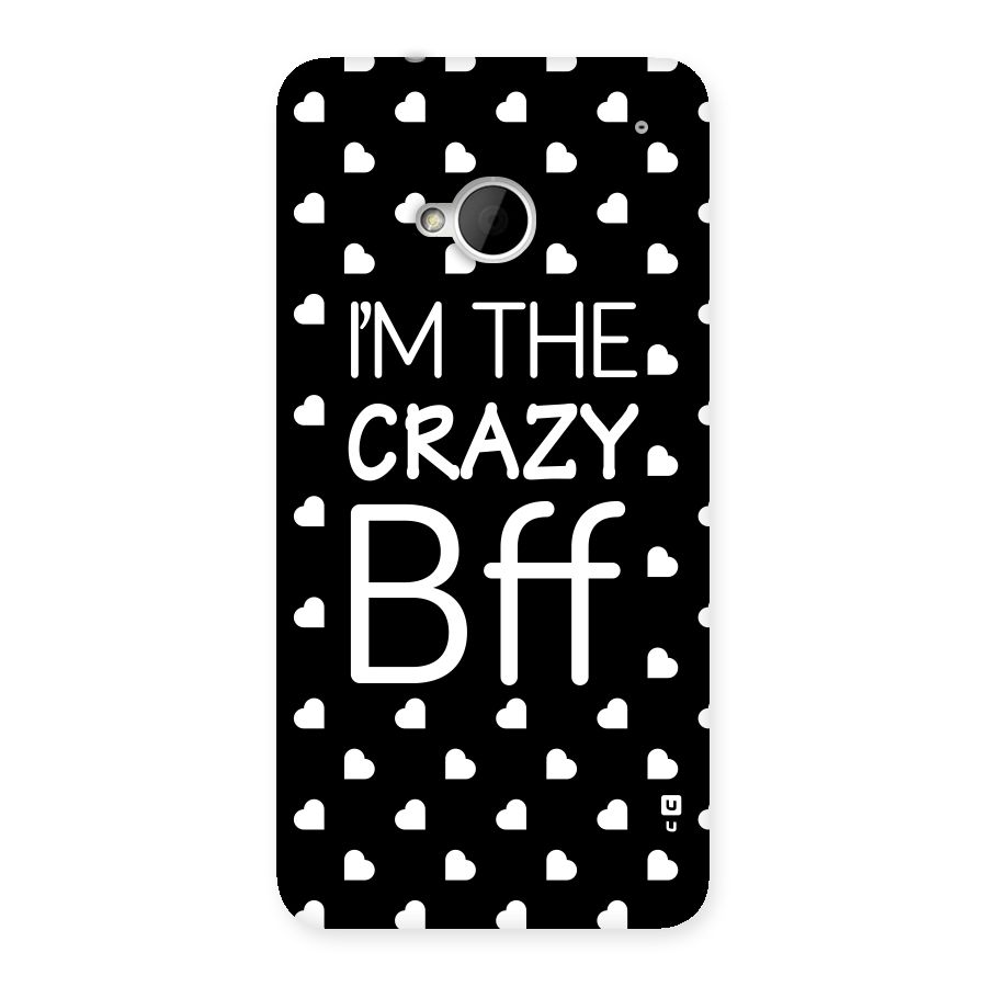 Crazy Bff Back Case for HTC One M7