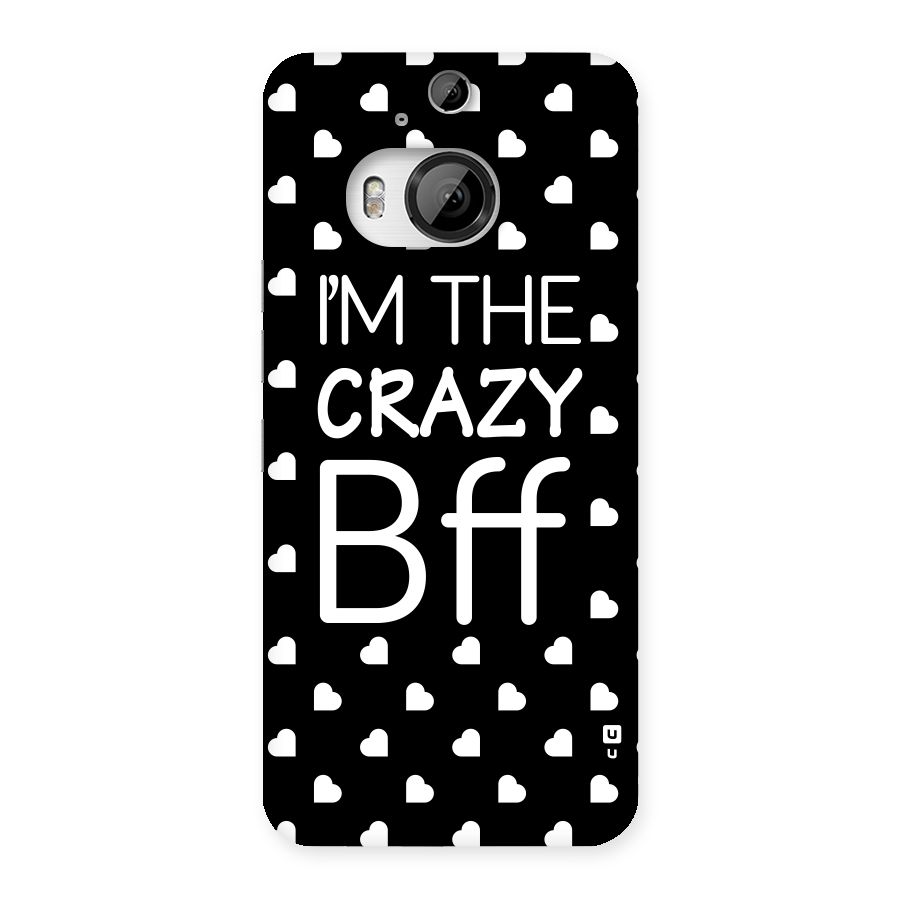 Crazy Bff Back Case for HTC One M9 Plus