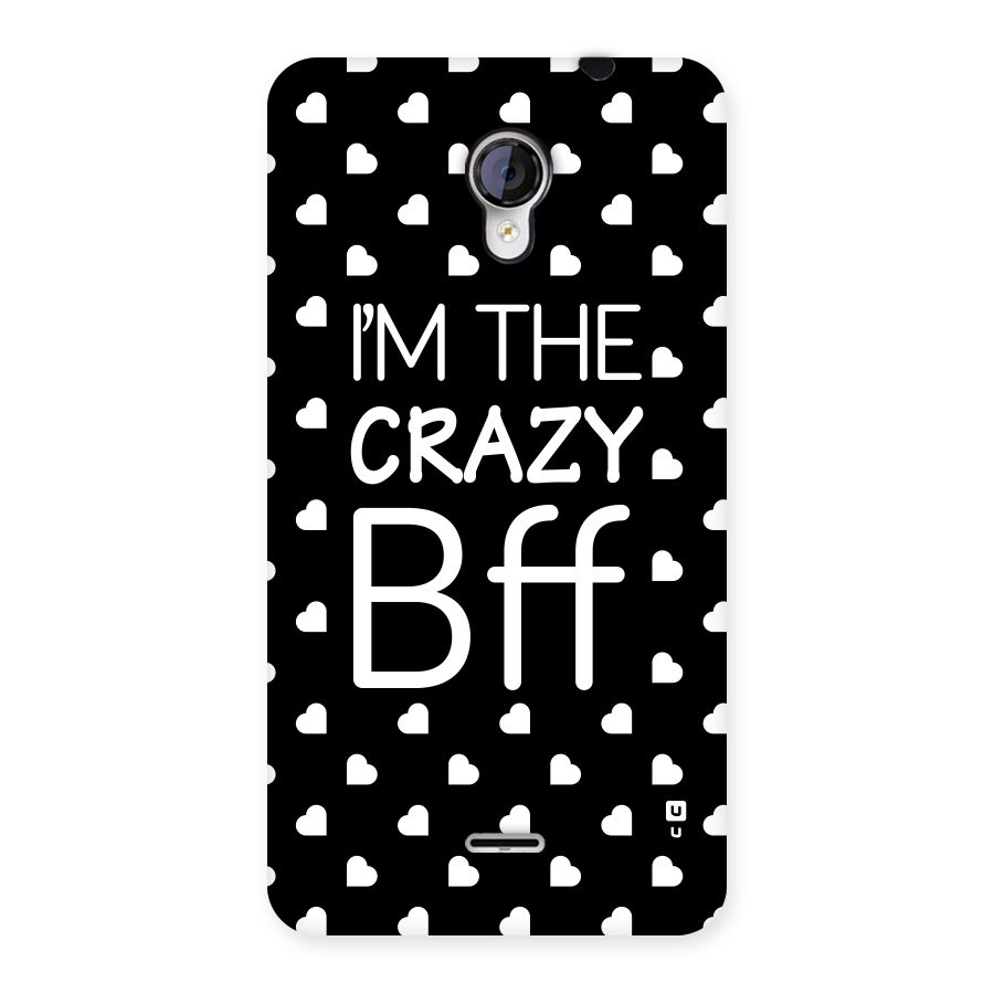 Crazy Bff Back Case for Micromax Unite 2 A106
