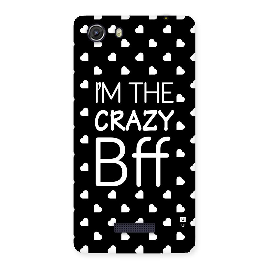 Crazy Bff Back Case for Micromax Unite 3