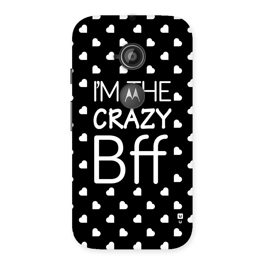 Crazy Bff Back Case for Moto E 2nd Gen