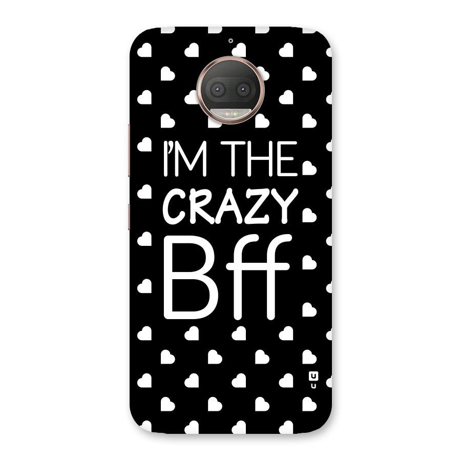 Crazy Bff Back Case for Moto G5s Plus