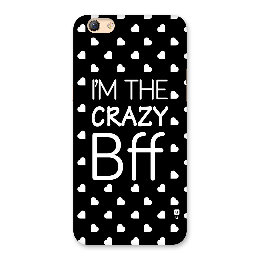 Crazy Bff Back Case for Oppo F3 Plus