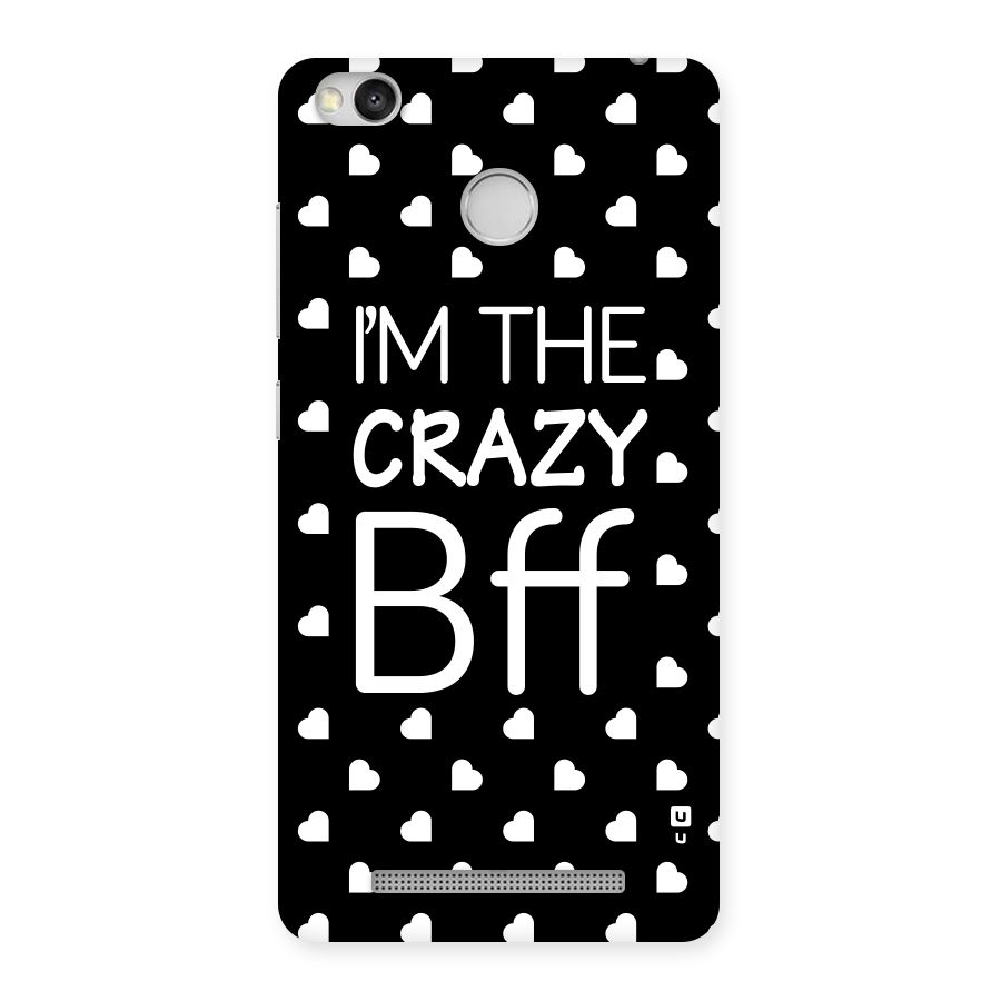 Crazy Bff Back Case for Redmi 3S Prime