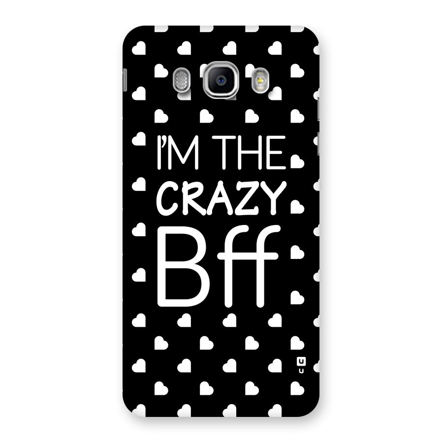 Crazy Bff Back Case for Samsung Galaxy J5 2016