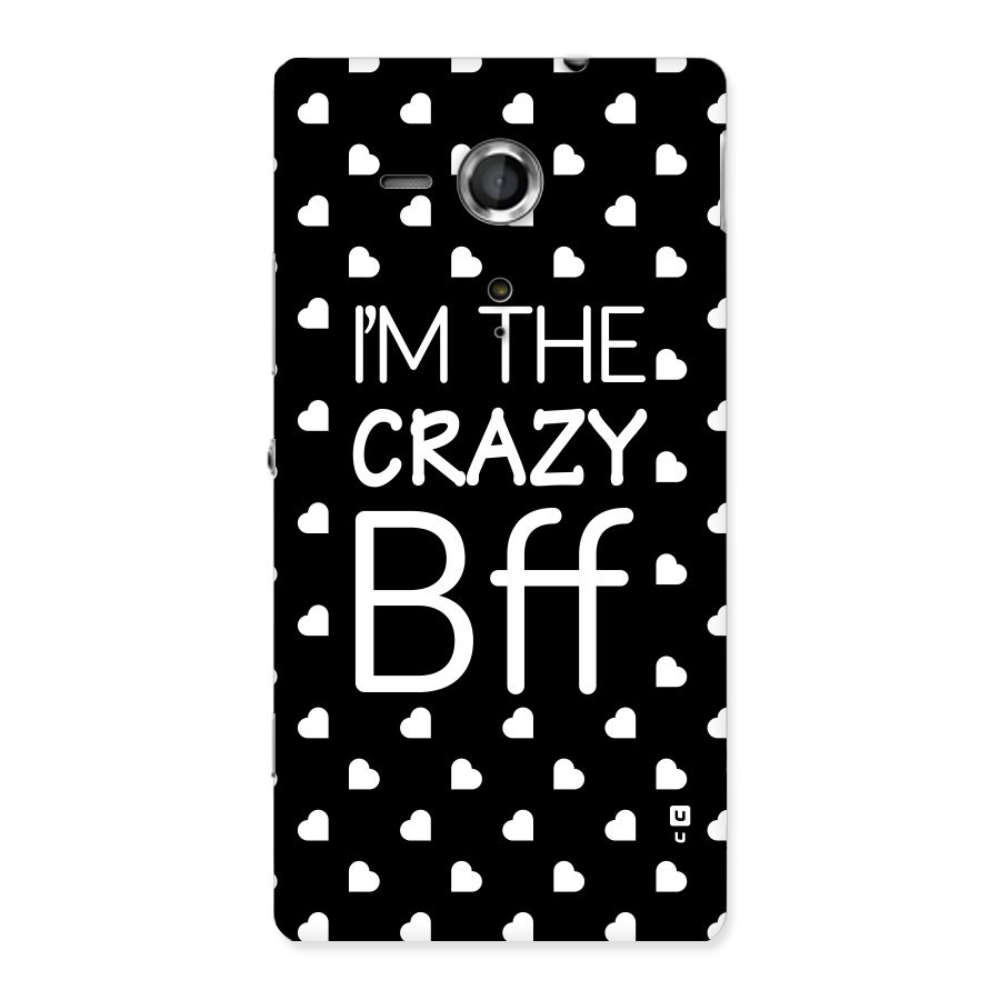 Crazy Bff Back Case for Sony Xperia SP