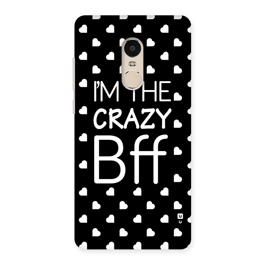 Crazy Bff Back Case for Xiaomi Redmi Note 4