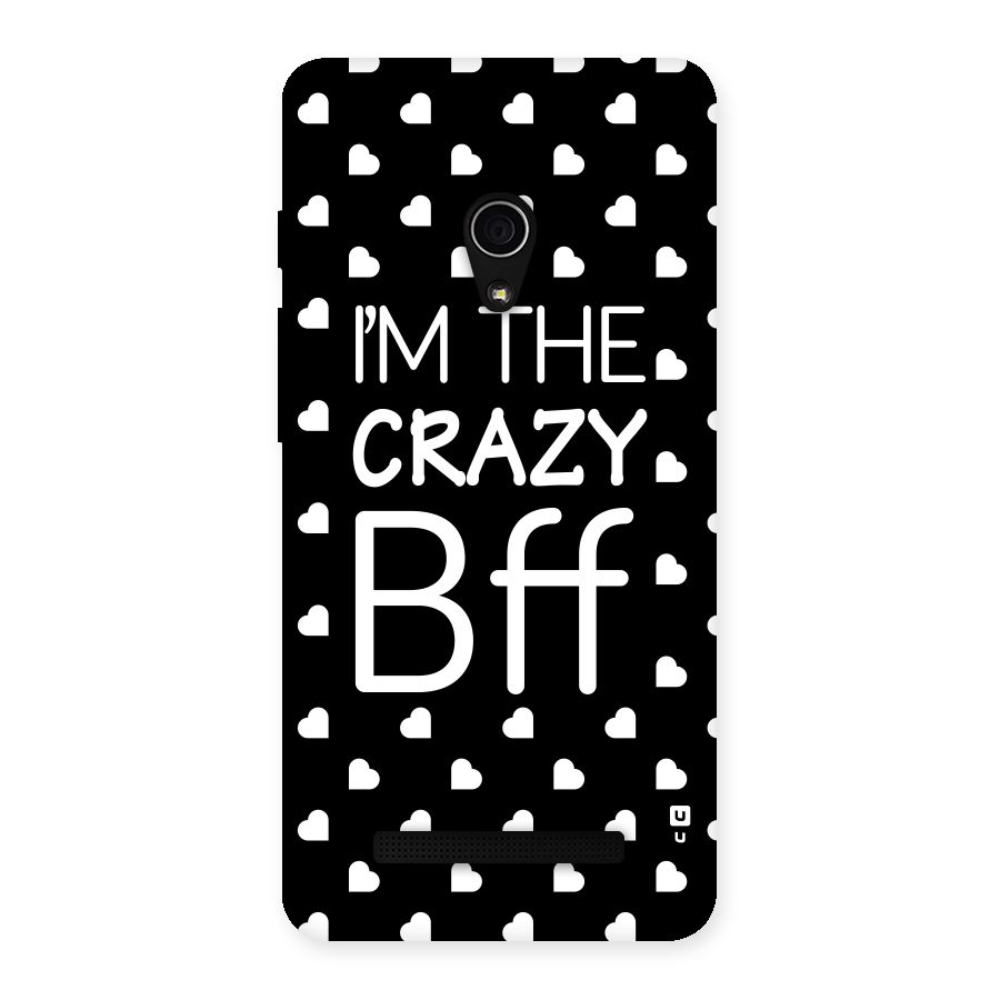 Crazy Bff Back Case for Zenfone 5