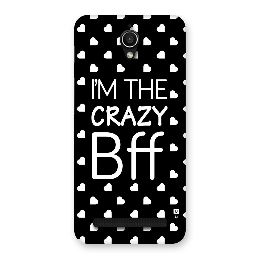 Crazy Bff Back Case for Zenfone Go