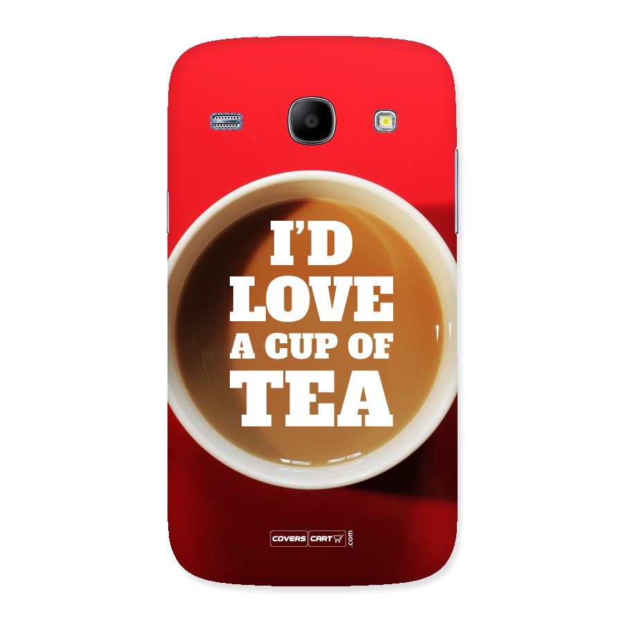 Cup of Tea Back Case for Galaxy Core