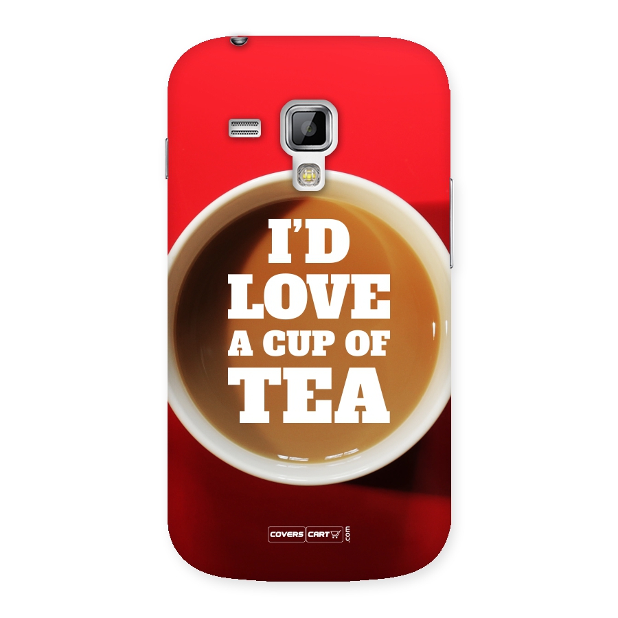 Cup of Tea Back Case for Galaxy S Duos