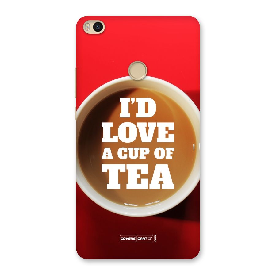 Cup of Tea Back Case for Mi Max 2