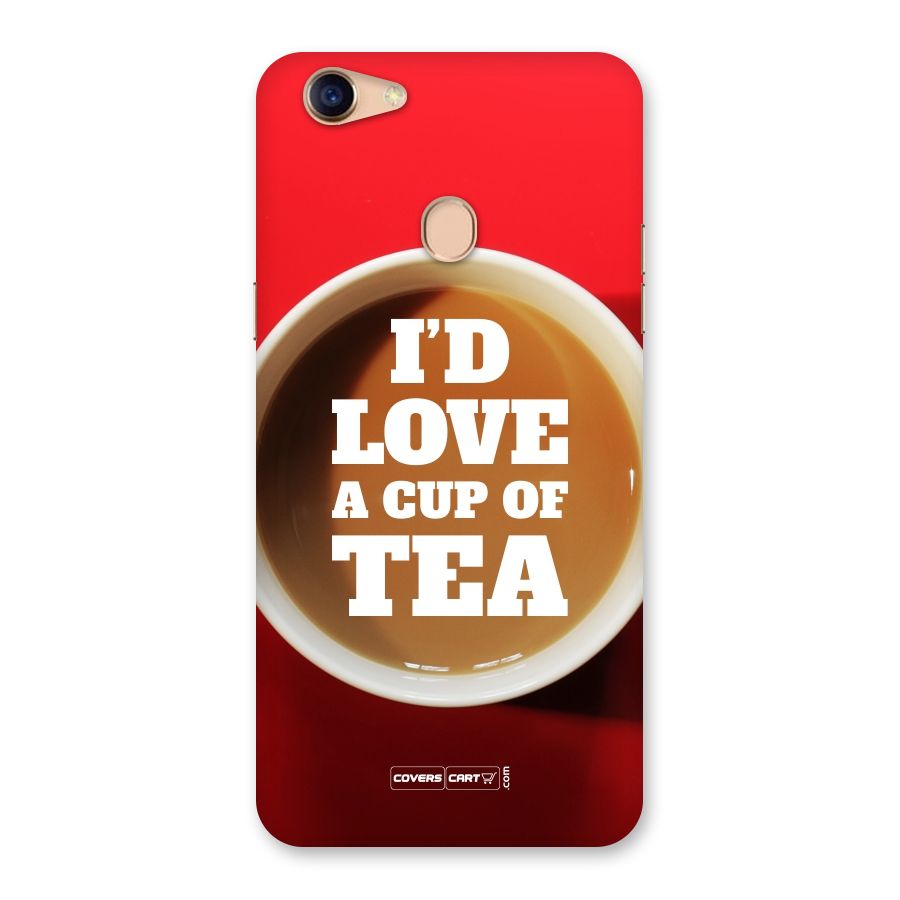 Cup of Tea Back Case for Oppo F5